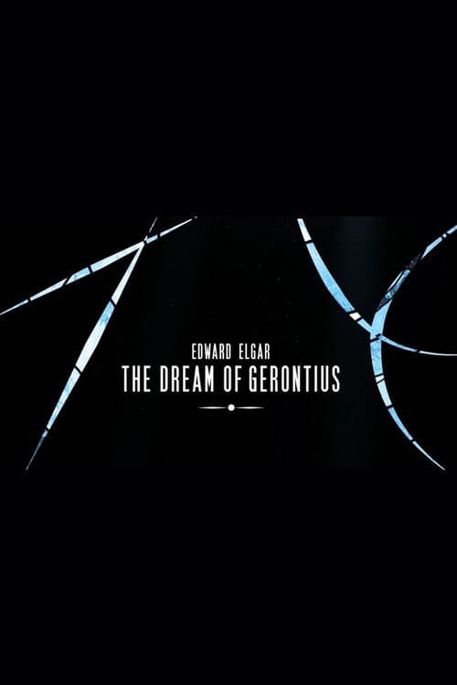 Edward Elgar - The Dream of Gerontius (2019) poster