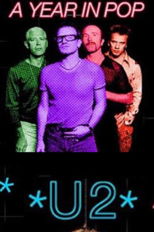 U2: A Year in Pop (1997) poster