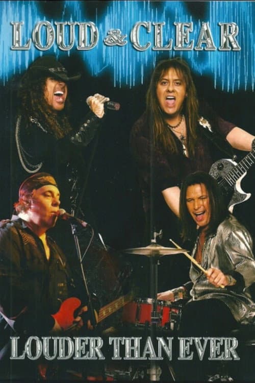 Loud & Clear: Louder Than Ever - Live at Firefest V (2008) poster