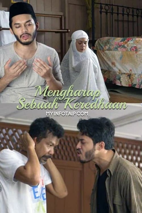 Mengharap Sebuah Keredhaan (2017) poster