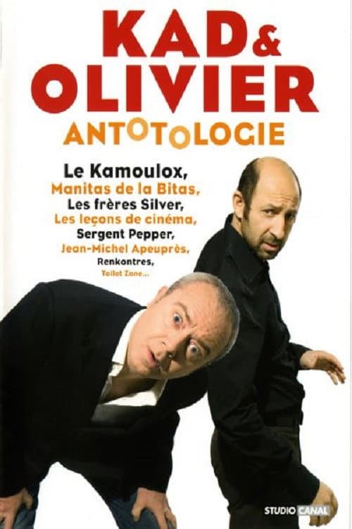 Kad et Olivier - Antotologie (2007) poster