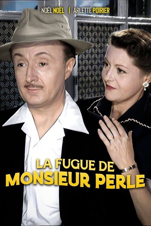 La Fugue de monsieur Perle (1952) poster