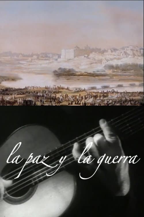 La paz y la guerra (2009) poster