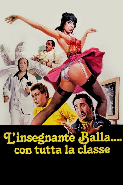 L'Insegnante Balla… Con Tutta La Classe (1979) poster