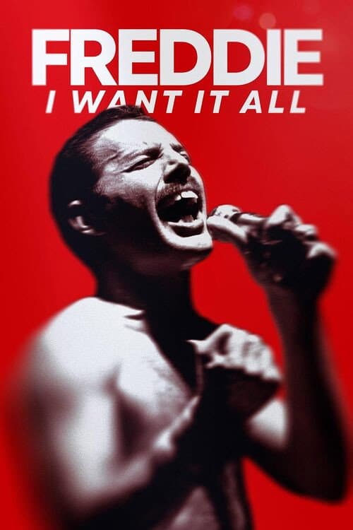 Freddie: I Want it All (2025) poster