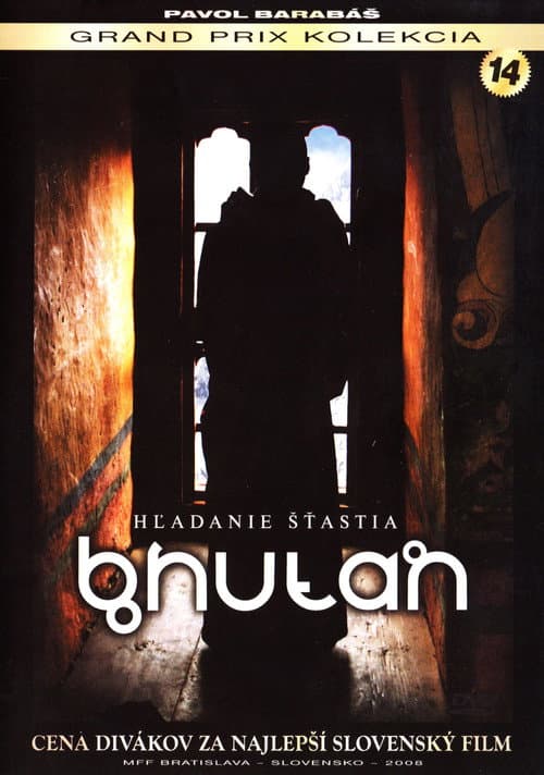 Bhután – Hľadanie šťastia (2008) poster