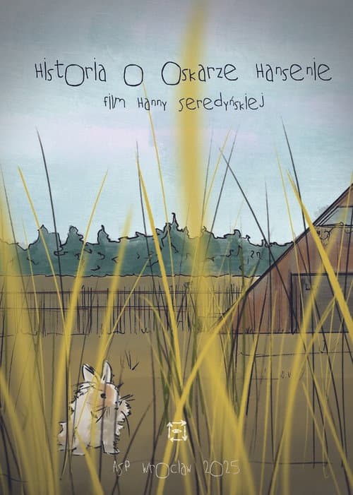 Historia o Oskarze Hansenie (2025) poster