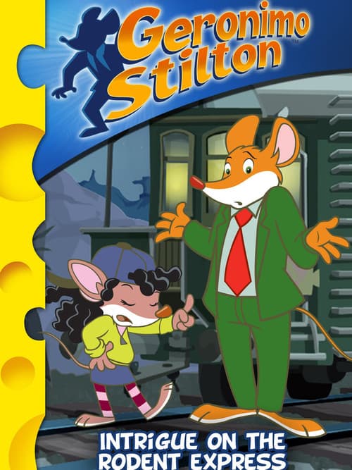 Geronimo Stilton : Intrigue on the Rodent Express (2014) poster