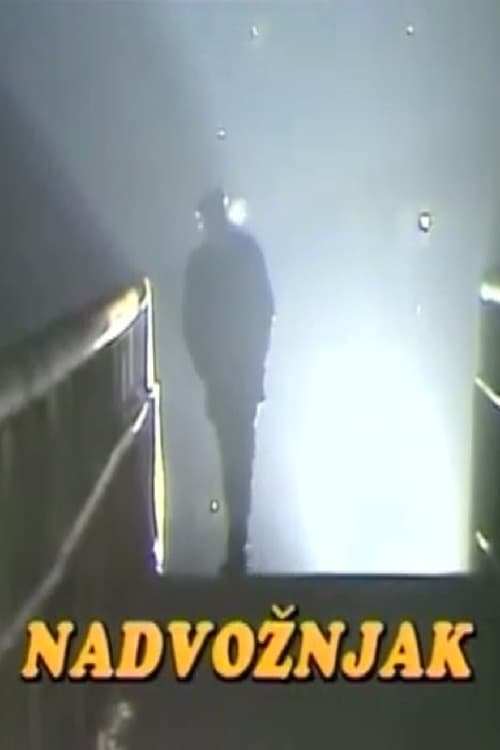 Nadvožnjak (1987) poster