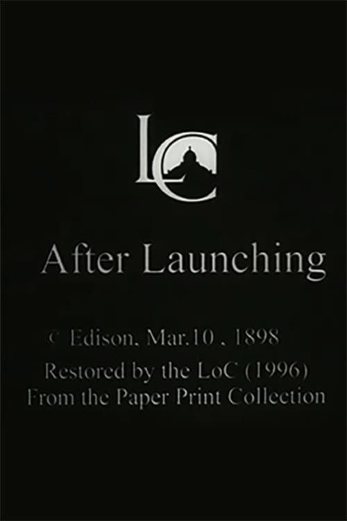 After Launching (1898) poster