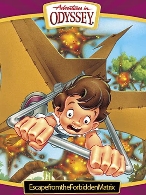 Adventures in Odyssey: Escape from the Forbidden Matrix (2001) poster