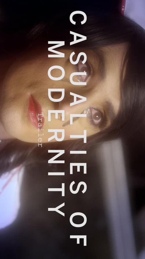 Casualties of Modernity (2015) poster