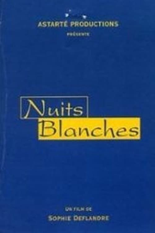 Nuits blanches (1997) poster