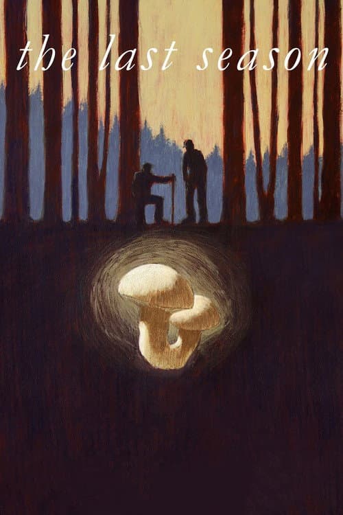 The Last Season (2014) poster