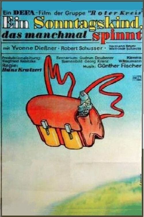 Ein Sonntagskind, das manchmal spinnt (1978) poster