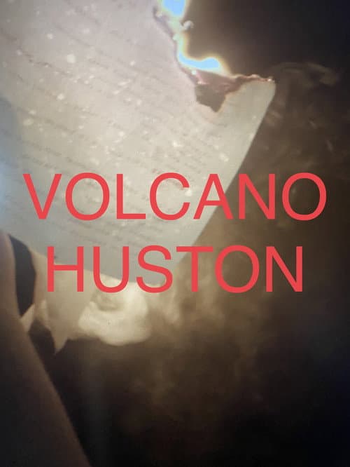 Volcano Huston (2025) poster
