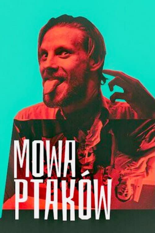 Mowa ptaków (2019) poster