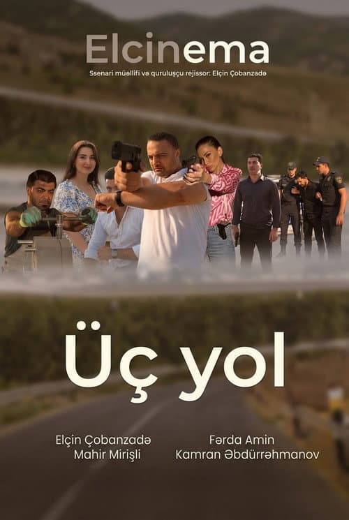 Üç Yol (2025) poster