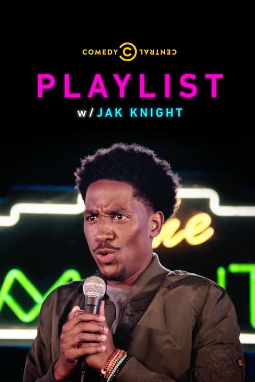 Playlist w/ Jak Knight (2018) poster