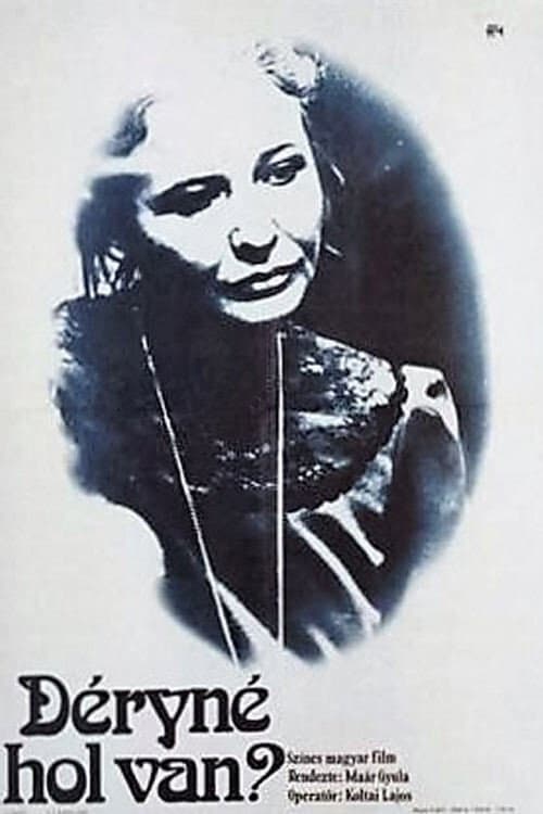 Déryné, hol van? (1975) poster