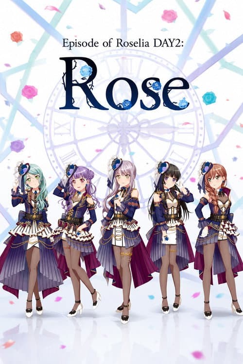 BanG Dream! Episode of Roselia Day 2: Rose (2022) poster