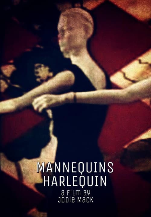 Mannequins Harlequin (2006) poster