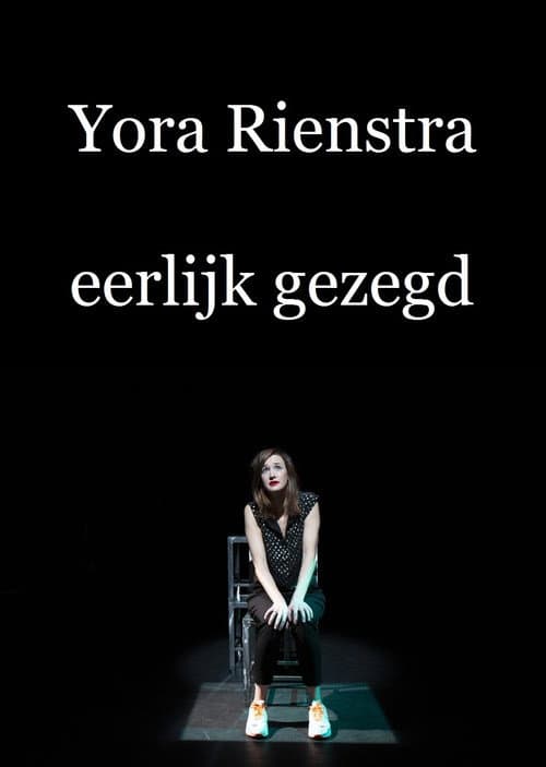 Yora Rienstra: Eerlijk Gezegd (2019) poster