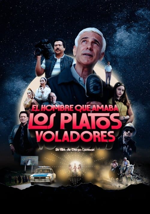 El hombre que amaba los platos voladores (2024) poster