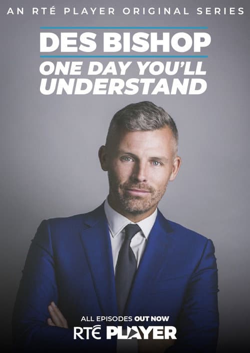 Des Bishop: One Day You'll Understand (2018) poster