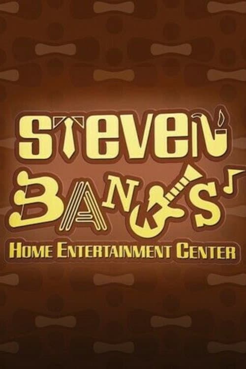 Steven Banks: Home Entertainment Center (1989) poster