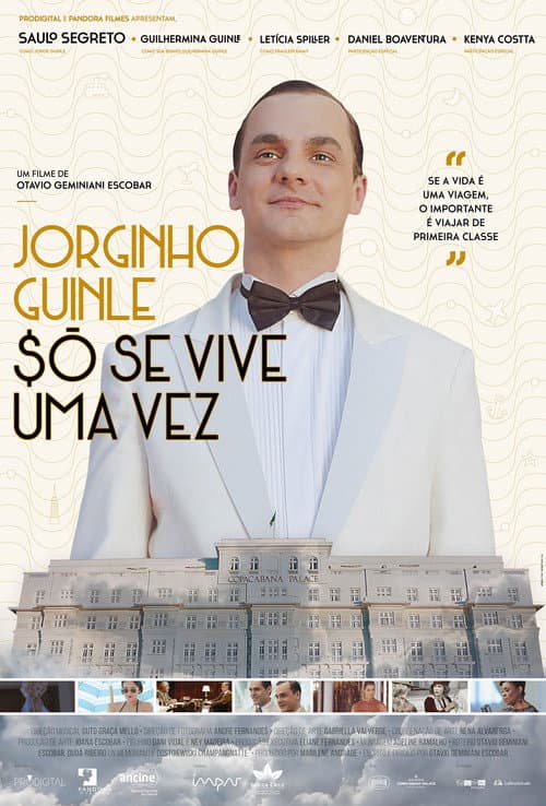 Jorginho Guinle - $ó Se Vive uma Vez (2019) poster