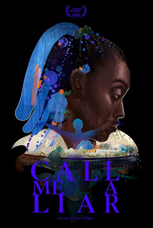 Call Me a Liar (2025) poster