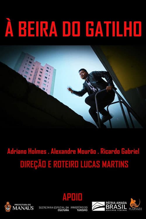 À Beira do Gatilho (2021) poster