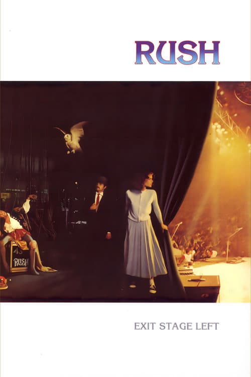 Rush: Exit... Stage Left (1982) poster