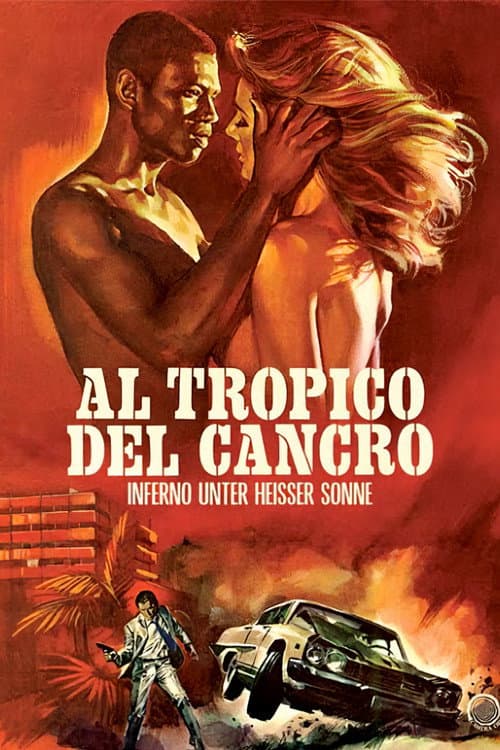 Al tropico del cancro (1972) poster