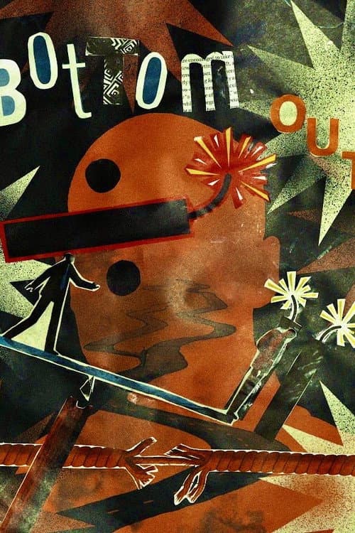 Bottom Out (2024) poster