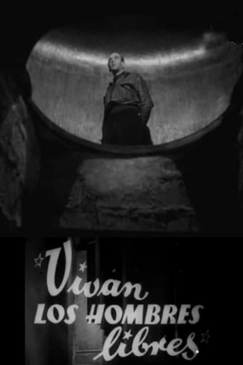 Vivan los hombres libres (1939) poster