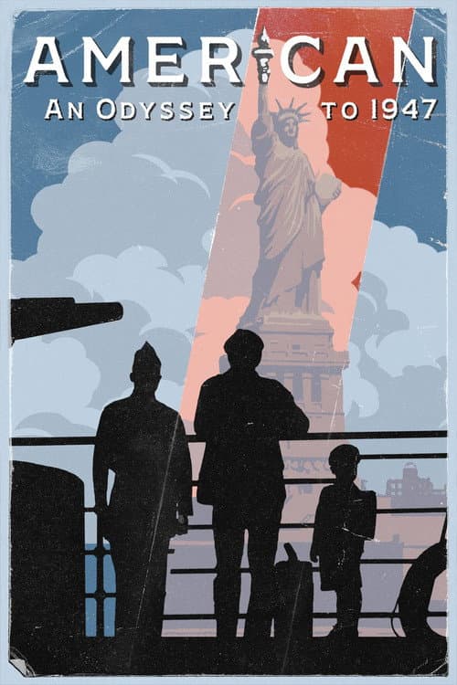 American: An Odyssey to 1947 (2022) poster