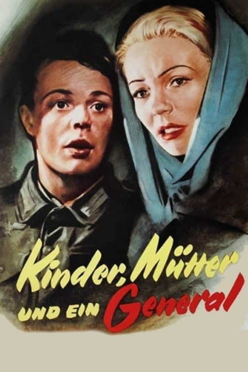 Kinder, Mütter und ein General (1955) poster