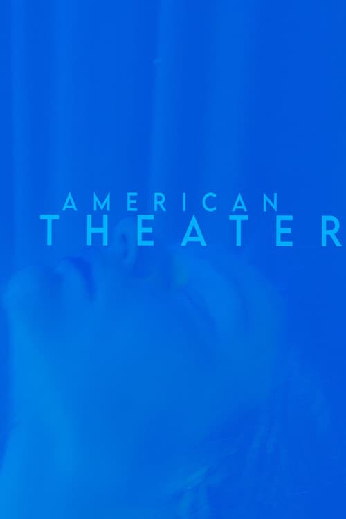 American Theater (2024) poster