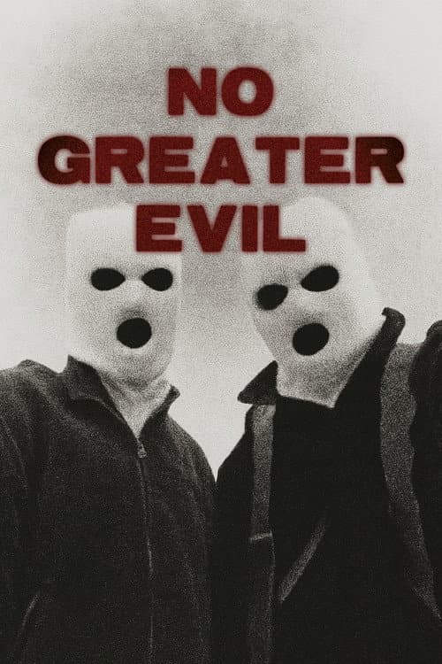 No Greater Evil (2026) poster