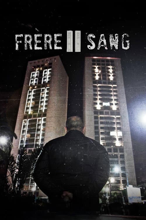 Frère II Sang (2025) poster