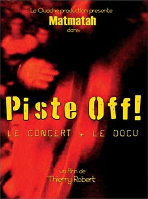 Matmatah - Piste Off (2004) poster