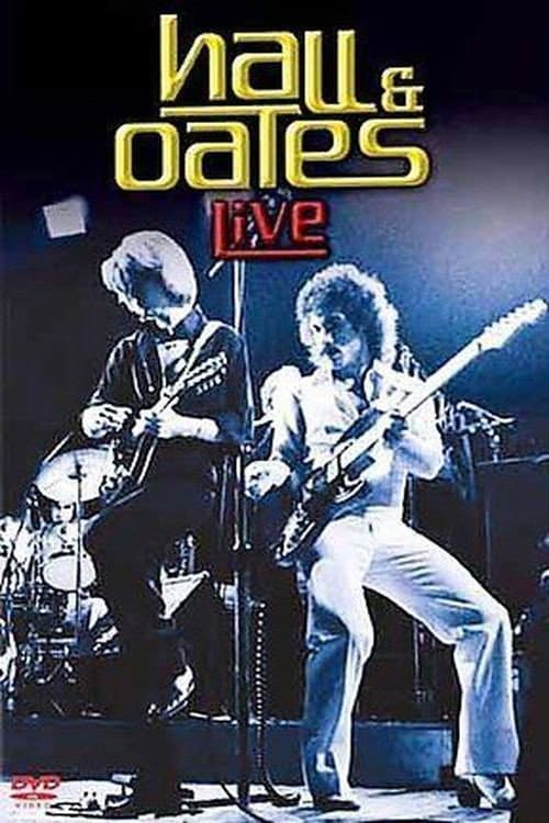 Hall & Oates: Live (2005) poster