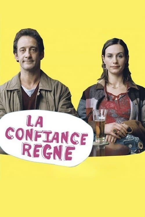 La confiance règne (2004) poster