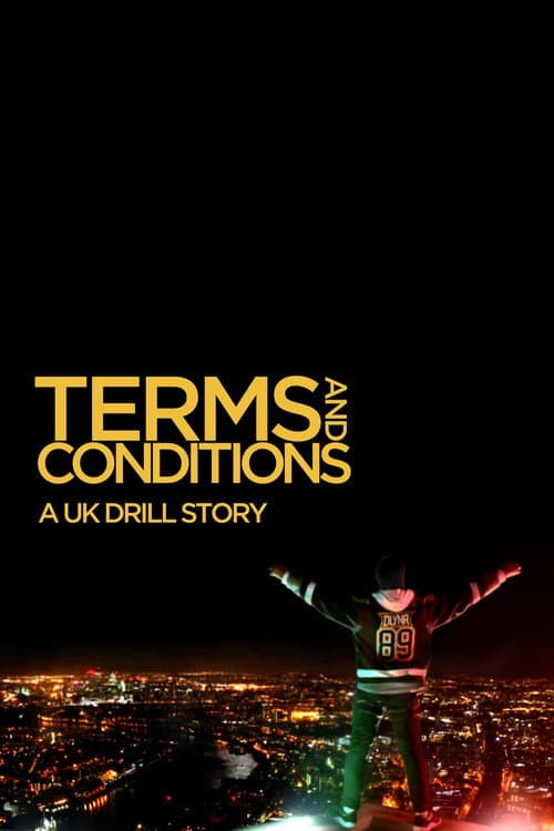 Terms & Conditions: A UK Drill Story (2020) poster