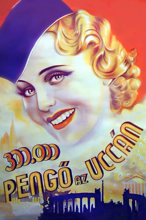 300.000 pengő az uccán (1937) poster