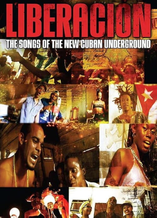 Liberación: The Songs of the New Cuban Underground (2007) poster