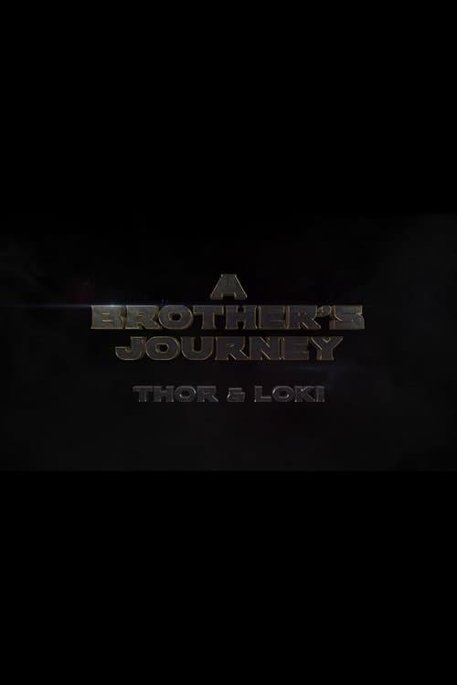 A Brother's Journey: Thor & Loki (2014) poster
