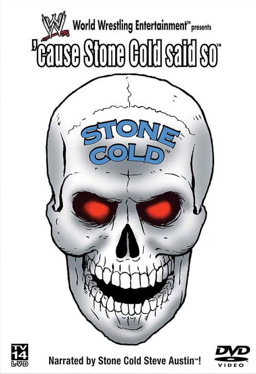 WWE: 'Cause Stone Cold Said So (2004) poster